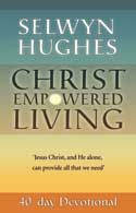 More information on Christ Empowered Living: 40-Day Devotional