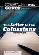 More information on The Letter to the Colossians: In Christ Alone