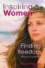 Finding Freedom: An Inspiring Women Book