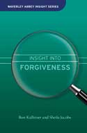 More information on Insight into Forgiveness (Waverley Abbey Insight Series)