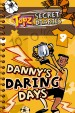 More information on Danny's Daring Days - Topz Diaries
