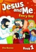 More information on Jesus and Me Every Day Book 1