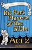 Bit Part Players of the Bible: Act 2