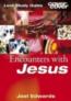 Encounters with Jesus: Cover to Cover (Lent Book 2010)