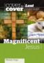 More information on Magnificent Jesus