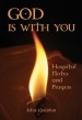 More information on God Is With You