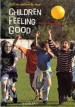 More information on Children Feeling Good