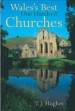 More information on Wales's Best One Hundred Churches