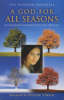 More information on God For All Seasons, A