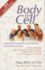 More information on Body and Cell: Making the Transition to Cell Church