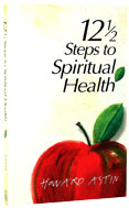 More information on 12 1/2 Steps to Spiritual Health