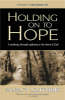 More information on Holding on to Hope: A Pathway Through Suffering to the Heart of God