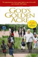 More information on God's Golden Acre