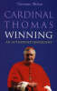 Cardinal Thomas Winning : An Authorised Biography