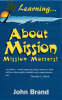 Learning About Mission : Mission Matters