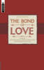 Bond Of Love, The