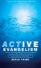 Active Evangelism: Putting the evangelism of Acts into practice