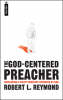 More information on God Centered Preacher, The