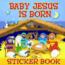 More information on Baby Jesus is Born Sticker Book