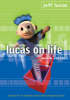 More information on Lucas On Life 2