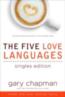 The Five Love Languages - Singles Edition