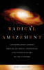 More information on Radical Amazement