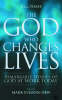 More information on The God Who Changes Lives 3