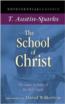 More information on The School of Christ