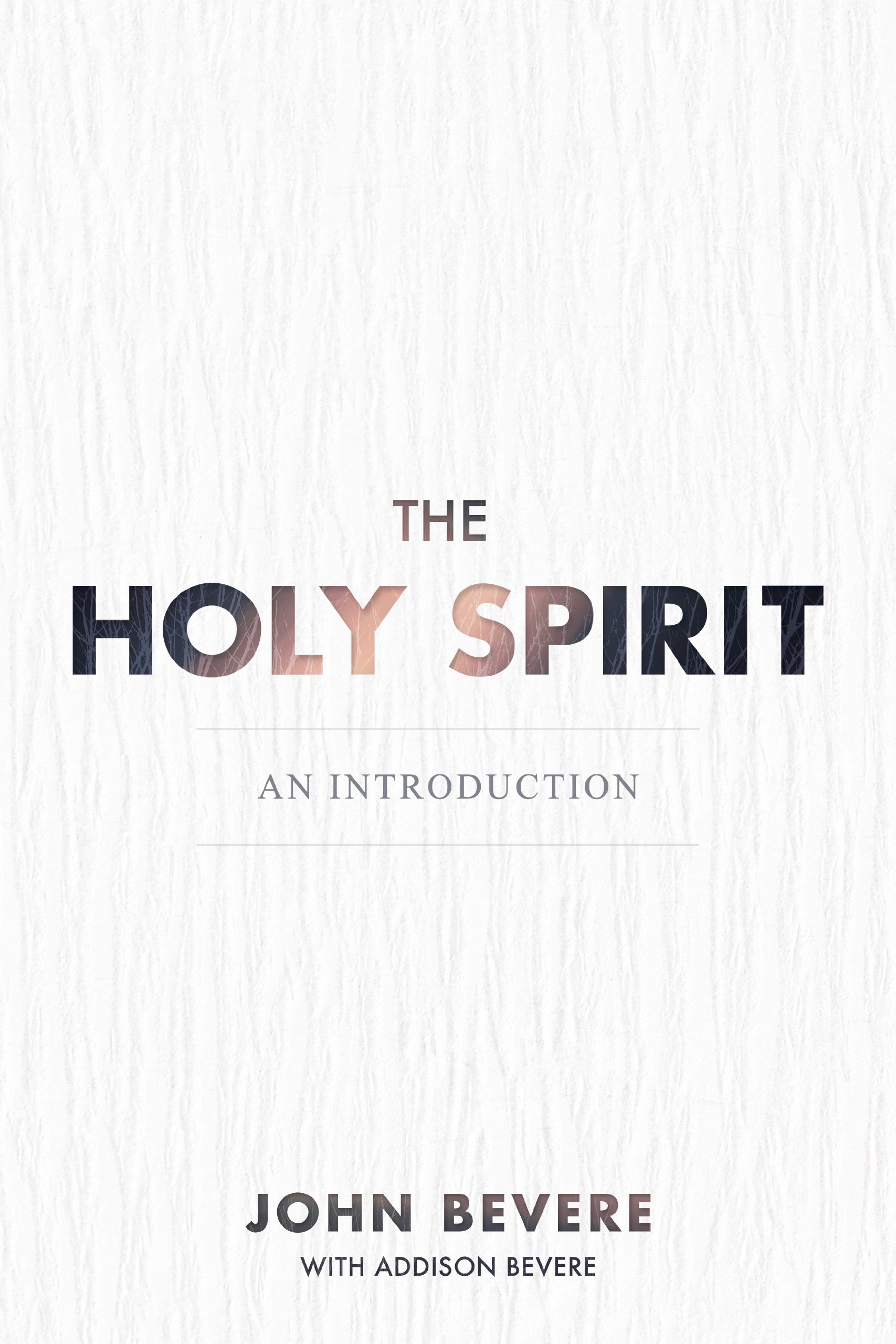 More information on Holy Spirit An Introduction